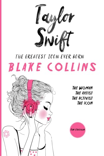 Taylor Swift: The Greatest Icon Ever Born von Library and Archives Canada