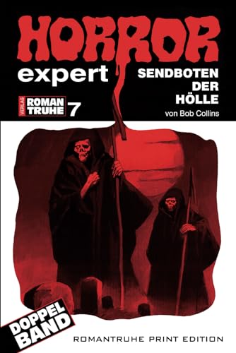 Sendboten der Hölle (HORROR EXPERT ROMANTRUHE, Band 7) von Independently published