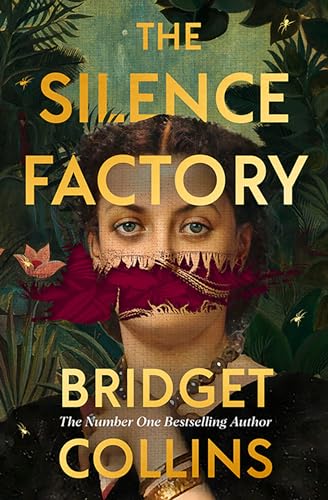 The Silence Factory: From the author of THE BINDING and THE BETRAYALS