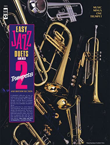 Easy Jazz Duets for Two Trumpets and Rhythm Section Easy Jazz Duets for Two Trumpets and Rhythm Section