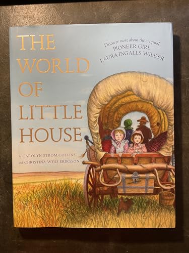 The World of Little House (Little House Nonfiction) von HarperCollins