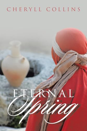 Eternal Spring Eternal Spring von LifeRich Publishing