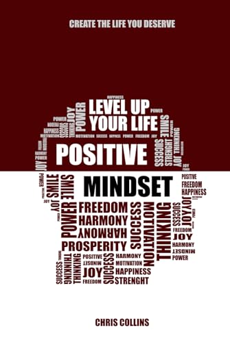 Positive Mindset: Level Up Your Life von Independently published