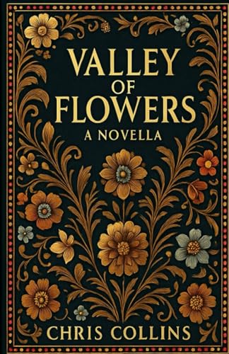 Valley of Flowers von Truind Press