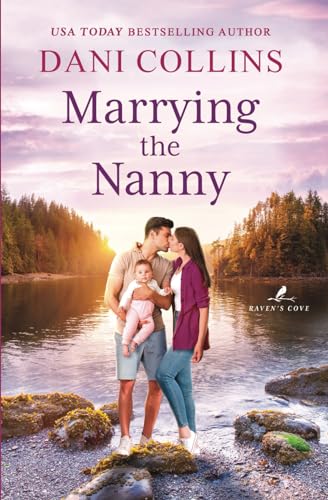 Marrying the Nanny (Raven's Cove, Band 1) von Tule Publishing Group