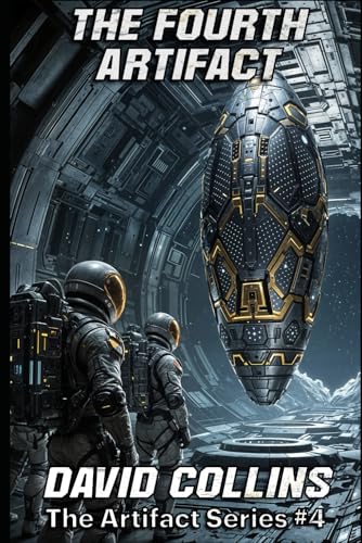 The Fourth Artifact (The Artifact, Band 4) von Independently published
