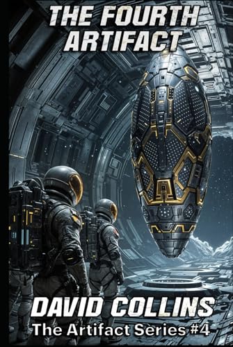 The Fourth Artifact (The Artifact, Band 4) von Independently published