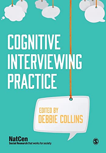 Cognitive Interviewing Practice von Sage Publications