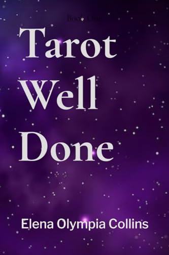 Tarot Well Done von Elena Olympia Collins