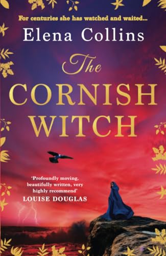 The Cornish Witch: A BRAND NEW utterly spellbinding historical novel from Elena Collins von Boldwood Books
