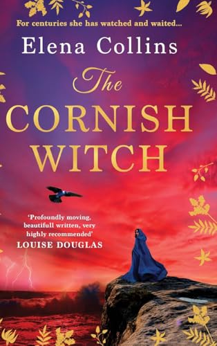 The Cornish Witch: A BRAND NEW utterly spellbinding historical novel from Elena Collins von Boldwood Books Ltd