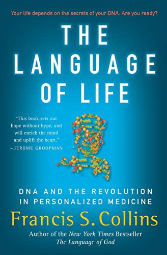 The Language of Life: DNA and the Revolution in Personalized Medicine von Harper Perennial