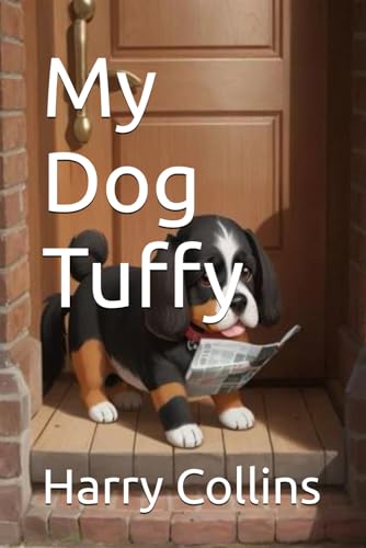 My Dog Tuffy (The Collins Kids) von Independently published