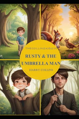 Rusty & the Umbrella Man (The Collins Kids) von Independently published