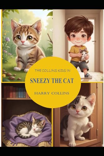 Sneezy the Cat (The Collins Kids) von Independently published