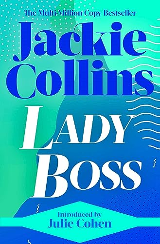 Lady Boss: introduced by Julie Cohen von Simon & Schuster Ltd