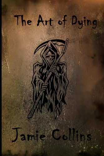 The Art of Dying