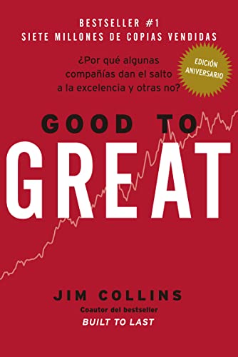 Good to Great: ¿Por qué algunas compañías dan el salto a la excelencia y otras no? von REVERTE MANAGEMENT