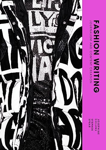 Fashion Writing: Journalism and Content Creation von Laurence King Publishing