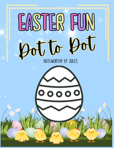 "EASTER FUN" DOT TO DOT: Fun and Engaging Easter-Themed Dot-to-Dot Activities for Children | Ages 5-8 von Independently published
