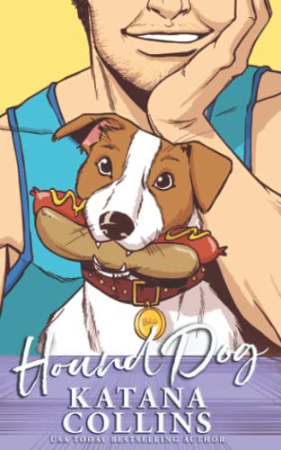 Hound Dog (Beefcakes, Band 3) von Independently published