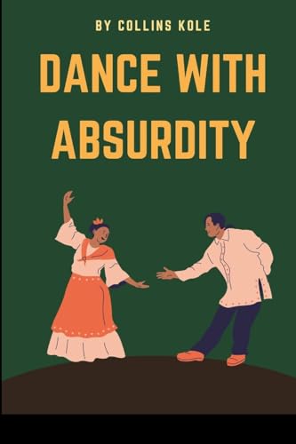 Dance with Absurdity von Cherish Studios