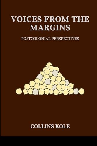 Voices from the Margins: Postcolonial Perspectives von Cherish Studios