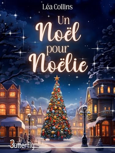 UN NOËL POUR NOËLIE von BUTTERFLY