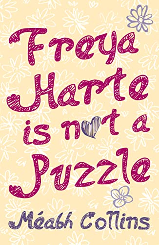 Freya Harte Is Not a Puzzle von O'Brien Press Ltd