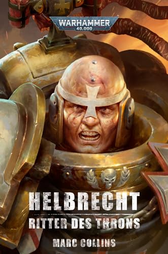 Warhammer 40.000 - Helbrecht: Ritter des Throns von Black Library