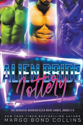 The Alien Bride Lottery Volume 2 (The Khanavai Warrior Alien Bride Games)