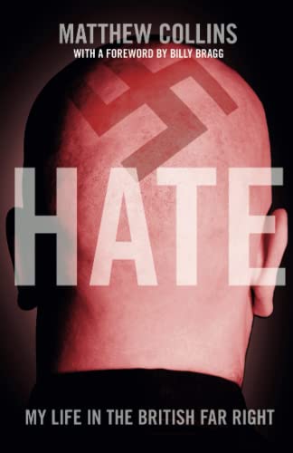 HATE: My Life in the British Far Right
