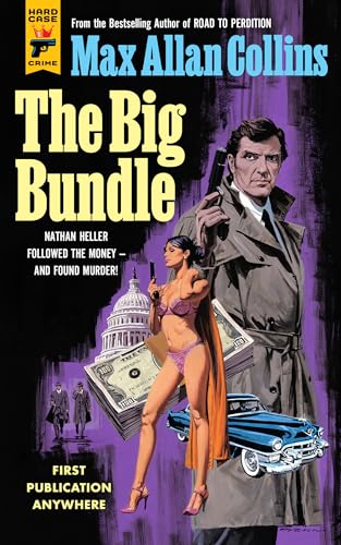 The Big Bundle (Hard Case Crime: Nathan Heller)