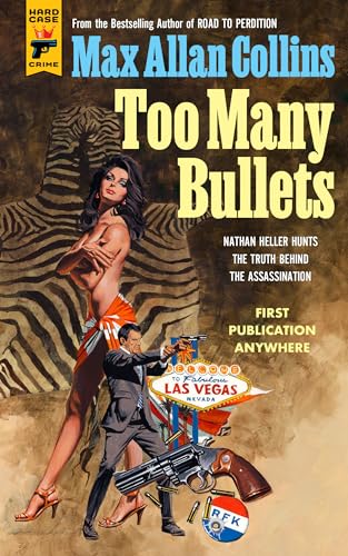 Heller: Too Many Bullets (Nathan Heller)