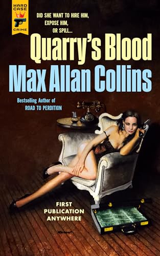 Quarry's Blood (The Hard Case Crime Novels)