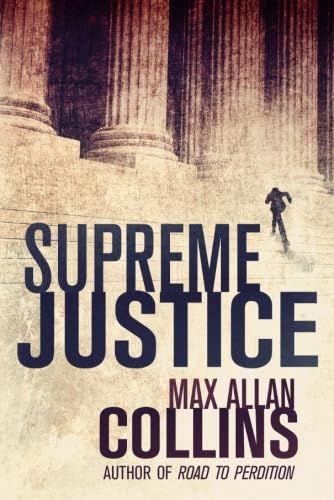 Supreme Justice (Reeder and Rogers Thriller)