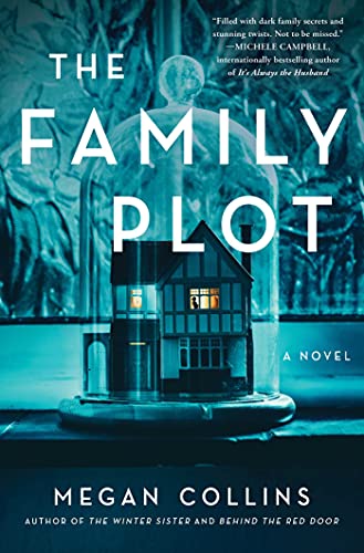 The Family Plot: A Novel von Atria Books