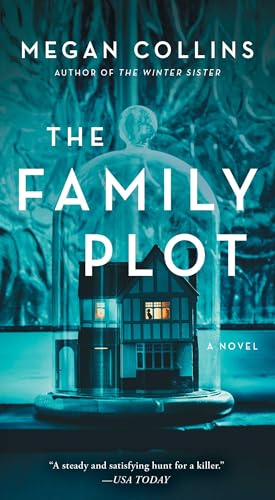 The Family Plot: A Novel