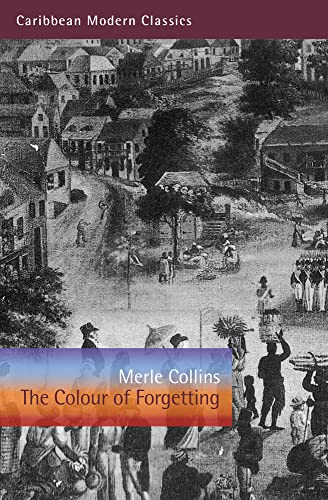 The Colour of Forgetting (Caribbean Modern Classics) von Peepal Tree Press Ltd