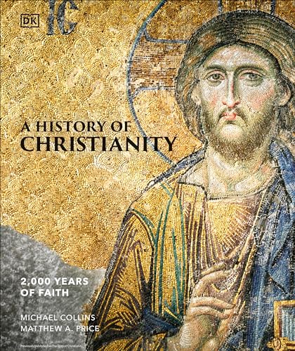 A History of Christianity von DK
