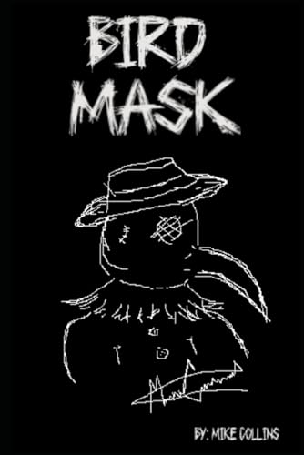 Bird Mask Bird Mask von Independently published
