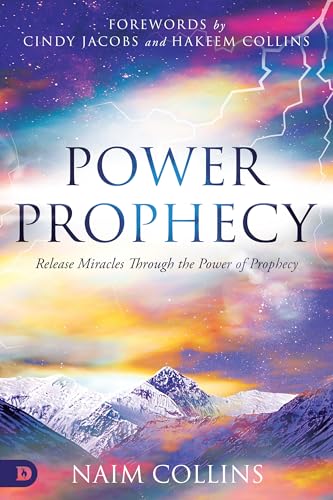 Power Prophecy: Release Miracles Through the Power of Prophecy von Destiny Image Publishers