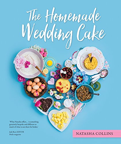 The Homemade Wedding Cake von Murdoch Books
