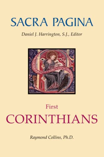 Sacra Pagina: First Corinthians (Sacra Pagina Series, Band 7) von Michael Glazier Books