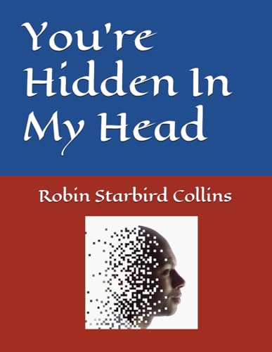 You're Hidden In My Head von Independently published
