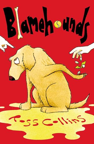 Blamehounds: A wickedly clever and hilarious tale from a superstar author-illustrator, now in a standard paperback format for middle-grade readers. (4u2read)