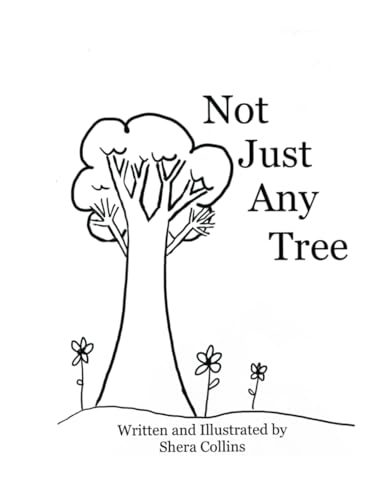 Not Just Any Tree von Bowker