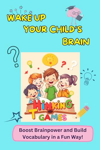 Wake Up Your Child’s Brain: Boost Brainpower and Build Vocabulary in a Fun Way! von Independently published