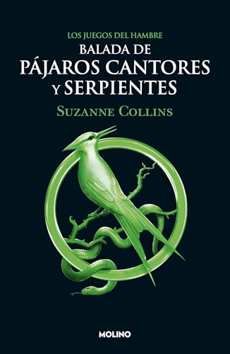 Balada de pájaros cantores y serpientes/ The Ballad of Songbirds and Snakes (Juegos del hambre/ Hunger Games)