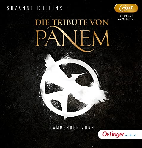 Die Tribute von Panem 3. Flammender Zorn: Flammender Zorn (2 mp3 CD)